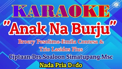 KARAOKE ANAK NA BURJU NADA PRIA D=DO