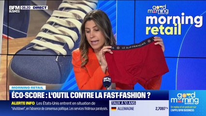 Morning Retail : Eco-score, l'outil contre la fast fashion, par Eva Jacquot - 01/10