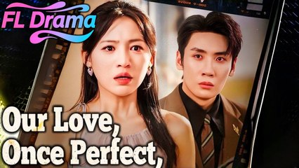 Our Love Once Perfect Shattered - Full Free