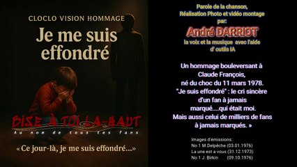 CLOCLO VISION HOMMAGE - JE ME SUIS ÉFFRONDRÉ
