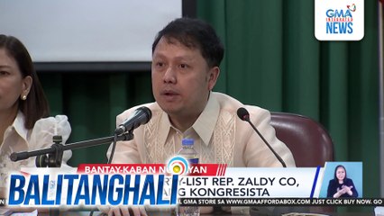 Ako Bicol Party-List Rep. Zaldy Co, nagbitiw bilang kongresista | Balitanghali