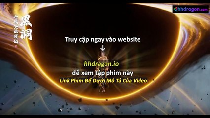 Già Thiên Tập 130 Vietsub + Thuyết Minh Tiếng Việt