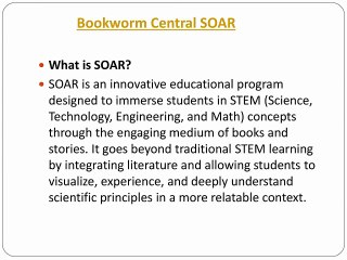 Bookworm Central SOAR