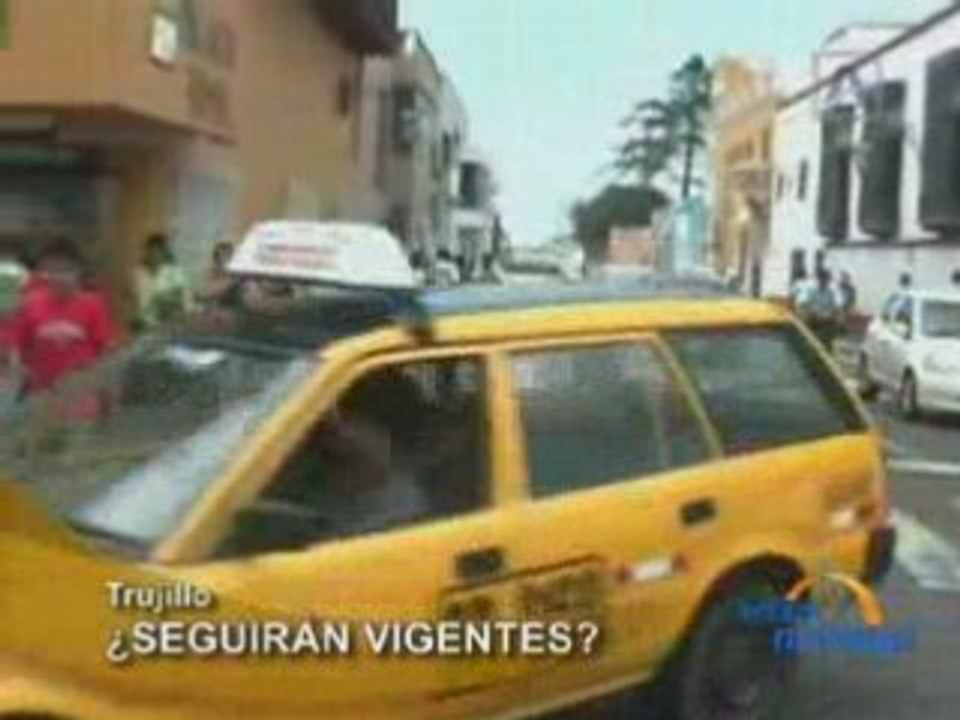 ¿SEGUIRÁN VIGENTES? - TRUJILLO