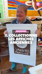 Reportage : Il collectionne les affiches anciennes