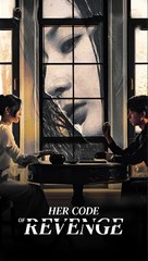 Her Code Of Revenge - Drama FULL MOVIES ENGLISH SUB