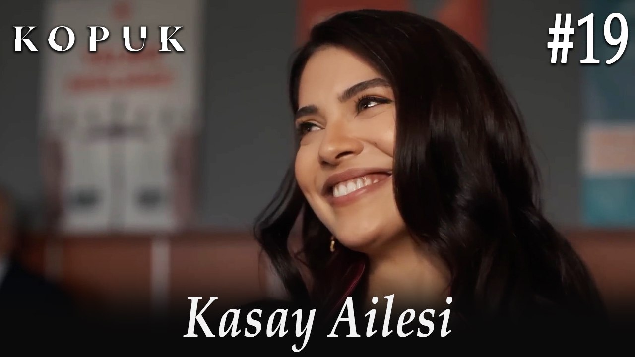 Kasay Ailesi #19