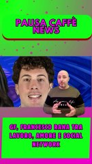 GF, Francesco Rana tra lavoro, amore e social network..