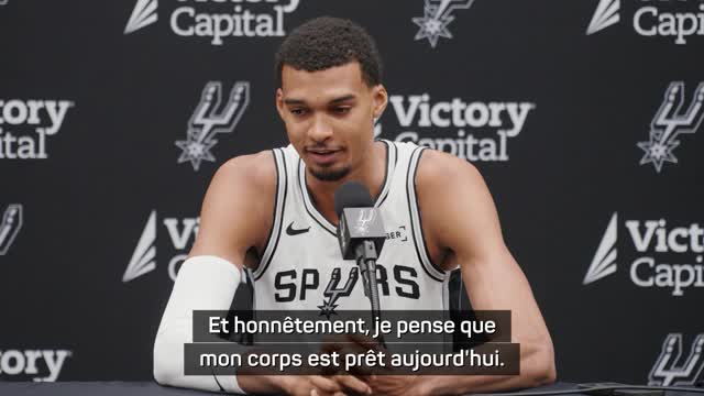 Spurs - Wembanyama : "Je pense que mon corps est prêt aujourd'hui"