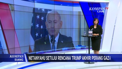 Begini Kata Netanyahu Setujui Rencana Trump Akhiri Perang Gaza