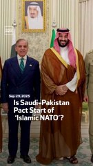 Is Saudi-Pakistan Pact Start of ‘Islamic NATO’?