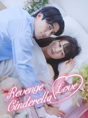 Revenge Cinderella Love - Drama FULL MOVIES ENGLISH SUB
