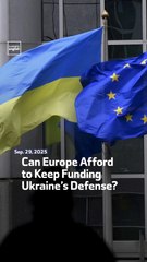 Can Europe Afford to Keep Funding Ukraine’s Defense?