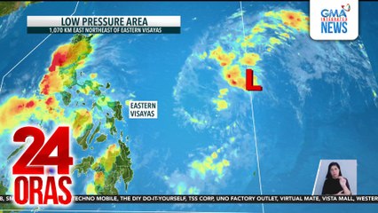 LPA, posibleng pumasok sa loob ng PAR; tatawaging "Bagyong Paolo" kung lalakas pa | 24 Oras