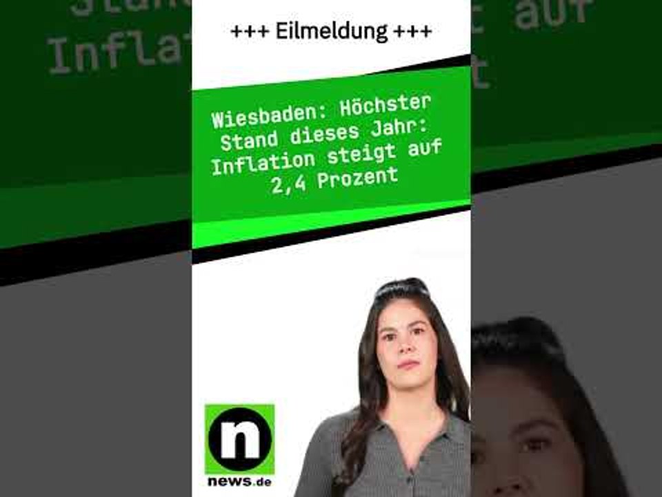Höchster Stand dieses Jahr: Inflation steigt auf 2,4 Prozent