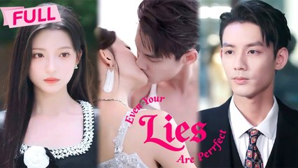 Even Your Lies Are Perfect