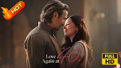 Love Again at 40 | Full Movie HD - Drama ShortFilms Romatic Love