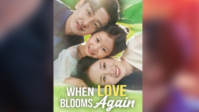 When Love Blooms Again