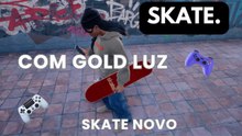 🎮✔️LIXAS NOVAS SKATES GOLD NO COMANDO