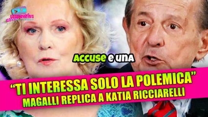 La verità di Magalli su Katia Ricciarelli: "Ti interessa solo la polemica"