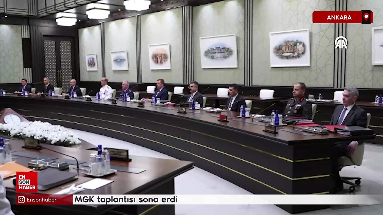 Milli Güvenlik Kurulu toplantısı sona erdi