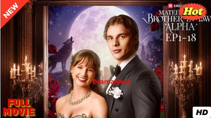 Mated to My Brother-in-Law Alpha( ReelShort 2025)