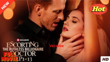 Escorting The Ruthless Billionaire Doctor