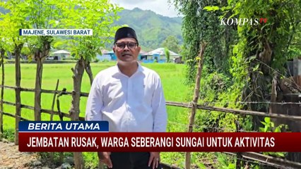 Akses Rusak, Warga Desa Terisolasi dan Menyebrang Sungai dengan Rakit | BERUT