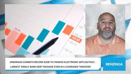 JPMorgan Commits Record $20B To Finance Electronic Arts Buyout, Largest Single-Bank Debt Package Ever In A Leveraged Takeover