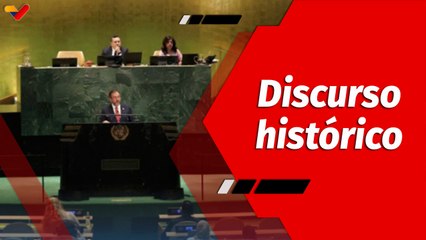 El Mundo en Contexto I Venezuela defiende su soberanía en la ONU ante las agresiones imperialistas