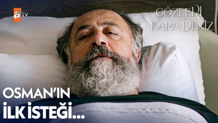 Osman Maçari gözlerini açtı! - Gözleri Karadeniz 5. Bölüm