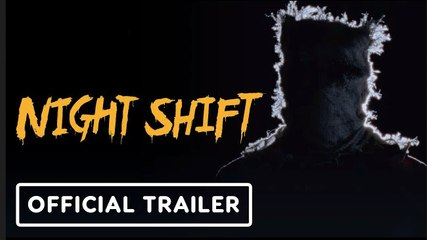 Night Shift | Official Trailer (2025)