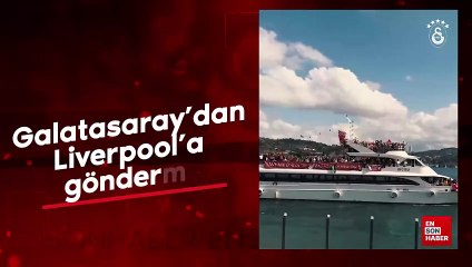 Galatasaray'dan Liverpool'a gönderme