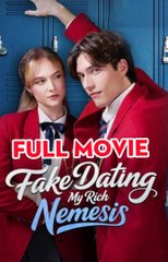 Fake Dating My Rich Nemesis