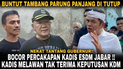 Bocor !! Percakapan Kadis ESDM Jabar dengan pengusaha Tambang !! Tidak Terima Kebijakan Kdm