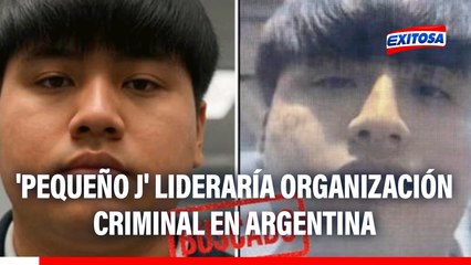 'Pequeño J' sería líder de organización criminal y tendría más cómplices en Argentina