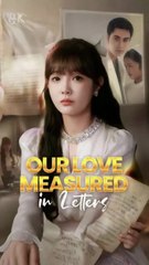 our love measured in letters chinese drama