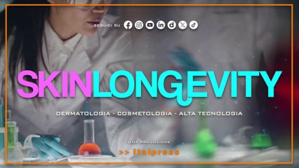 SkinLongevity Magazine - Puntata del 4/10/2025