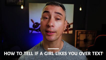 How To Tell If a Girl Likes You Over Text