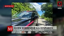 Menor de 15 años recibe 6 disparos tras ser violada y sobrevive en Quintana Roo
