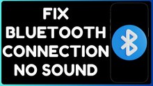 Fix Bluetooth Connected But No Sound | Solve Bluetooth Audio Issues on Android & iPhone