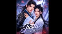 Justice On A Dying Breath Full