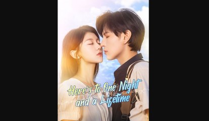 Heres to One Night and a Lifetime (2025) Full