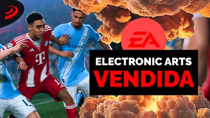 ARABIA SAUDÍ COMPRA ELECTRONIC ARTS: Explicación y posibles consecuencias