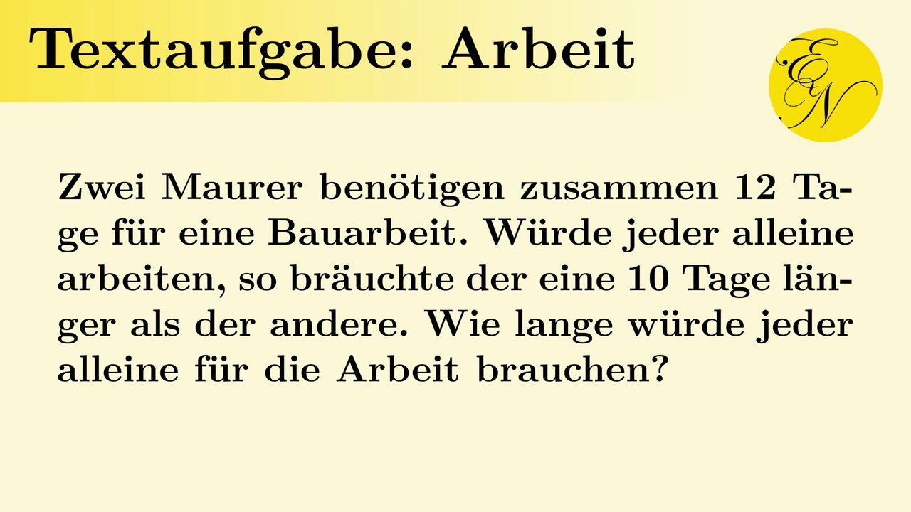 Quadratische Gleichungen: Textaufgaben, Arbeit und Leistung