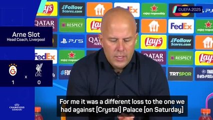 Galatasaray defeat 'different' to Crystal Palace loss - Slot