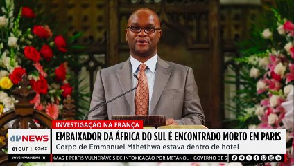 Embaixador da África do Sul é encontrado morto em Paris
