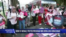 Demo di Monas, Massa Tuntut BGN dan Presiden Bertanggung Jawab soal Keracunan MBG | KOMPAS PETANG