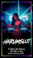 张学友 - 一千个伤心的理由 (Yi Qian Ge Shang Xin De Li You) Electro Remix 2025 | Harumslot