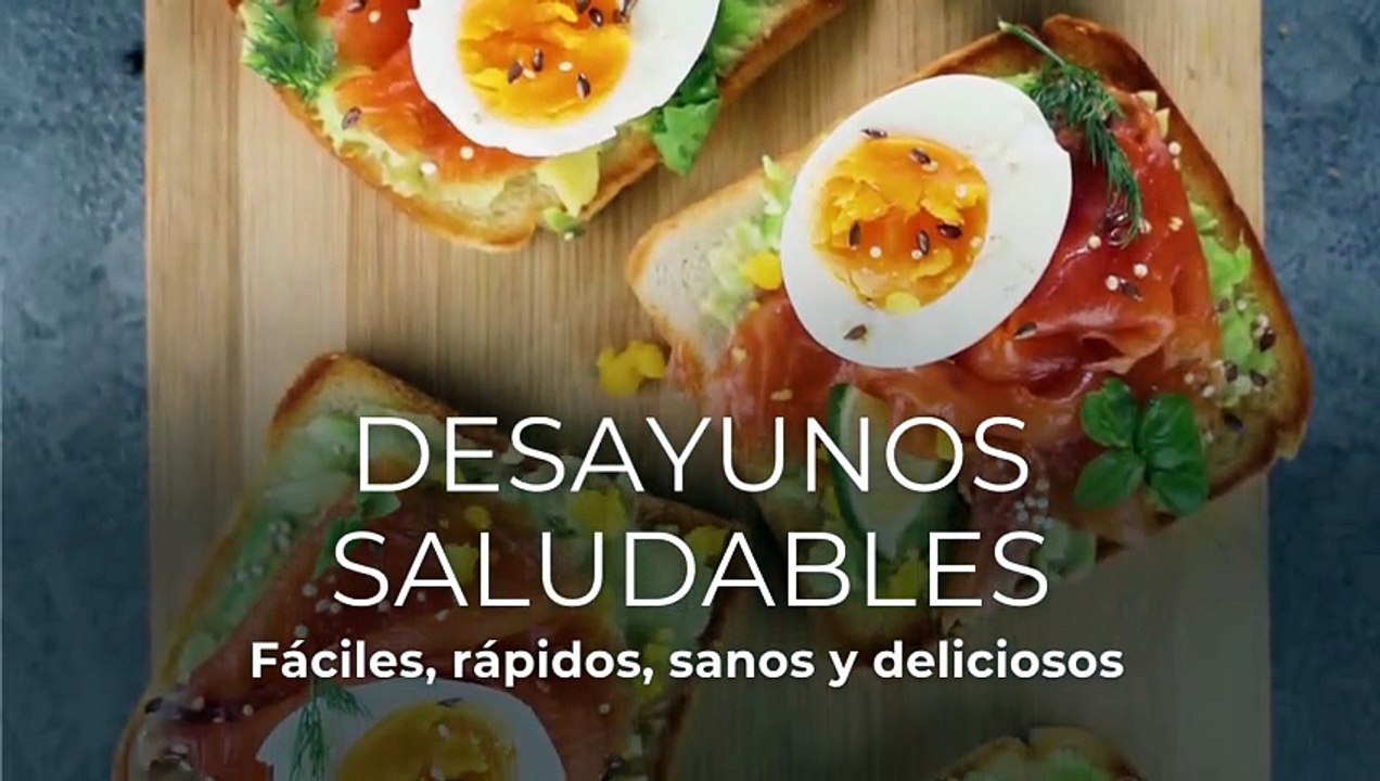 Desayunos saludables: fáciles, rápidos, sanos y deliciosos